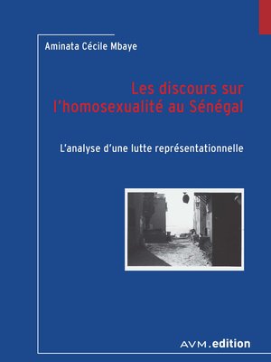 cover image of Les discours sur l'homosexualité au Sénégal